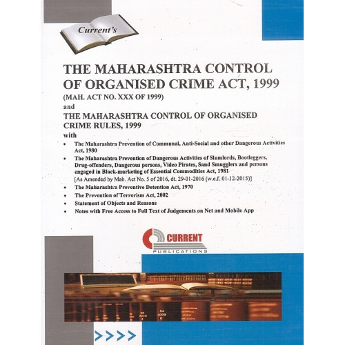 Current Publication's Maharashtra Control of Organised Crime Act with Rules 1999 (MCOCA) Diglot Edition